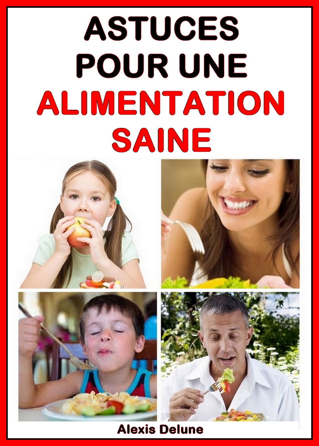 Astuces Pour Une Alimentation Saine – Magnétisme Et Bien-être